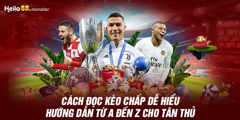 Cách đọc kèo chấp