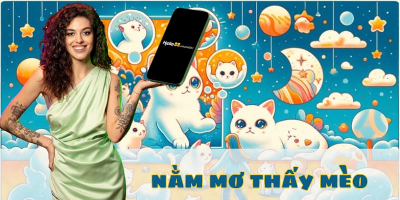 nằm mơ thấy mèo